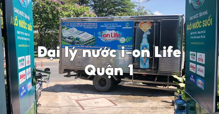 dai ly nuoc ion life quan 1