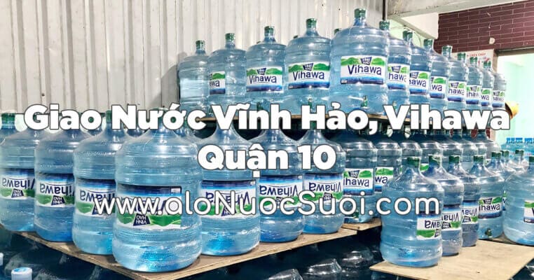 dai ly giao nuoc vihawa quan 10