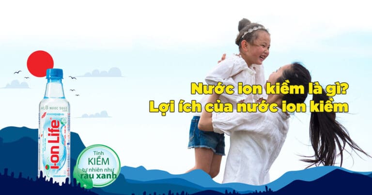 nuoc ion kiem la gi thumb