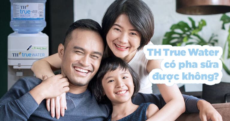 nuoc tinh khiet th true water pha sua duoc khong
