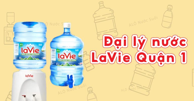 dai ly nuoc lavie quan 1 2025 2