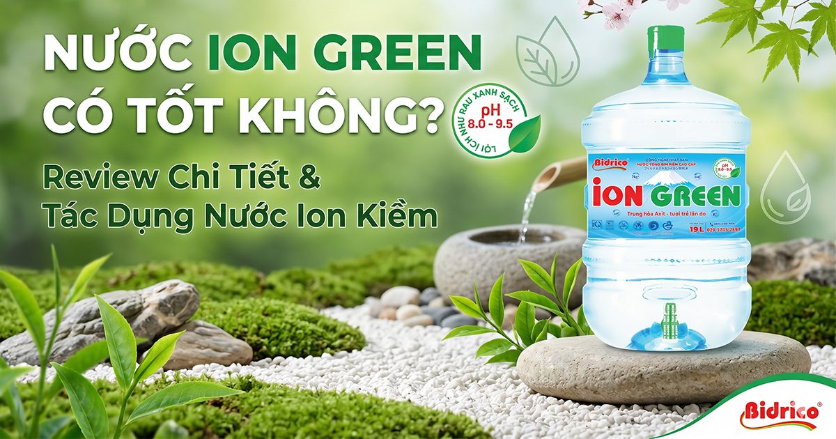 nuoc ion green co tot khong 1