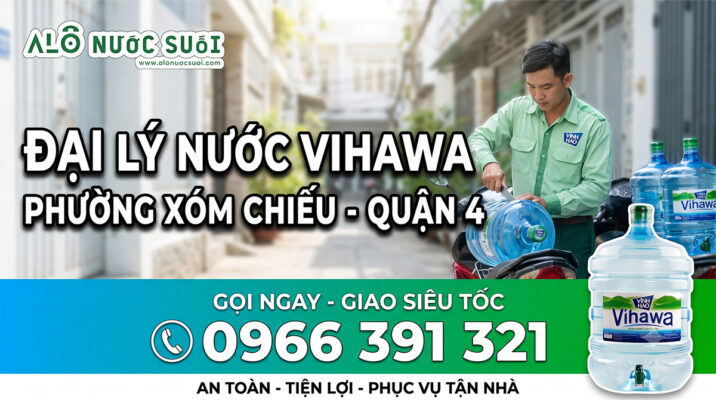 dai ly nuoc vinh hao phuong xom chieu
